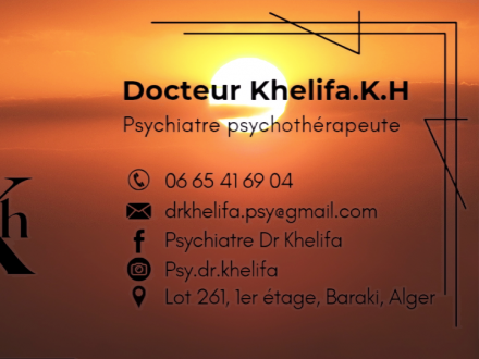 Dr Khelifa psychiatre psychoth&eacute;rapeute baraki 